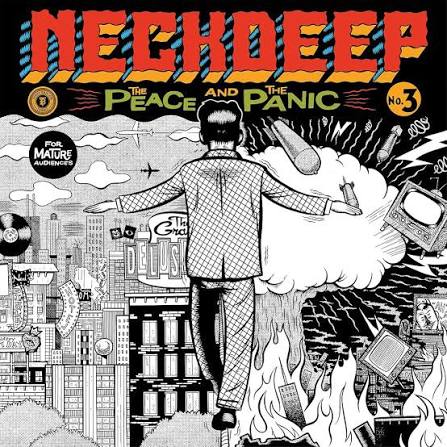 Neck Deep - The Peace And The Panic