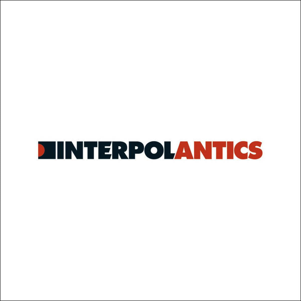 Interpol ‎- Antics (Red Vinyl)