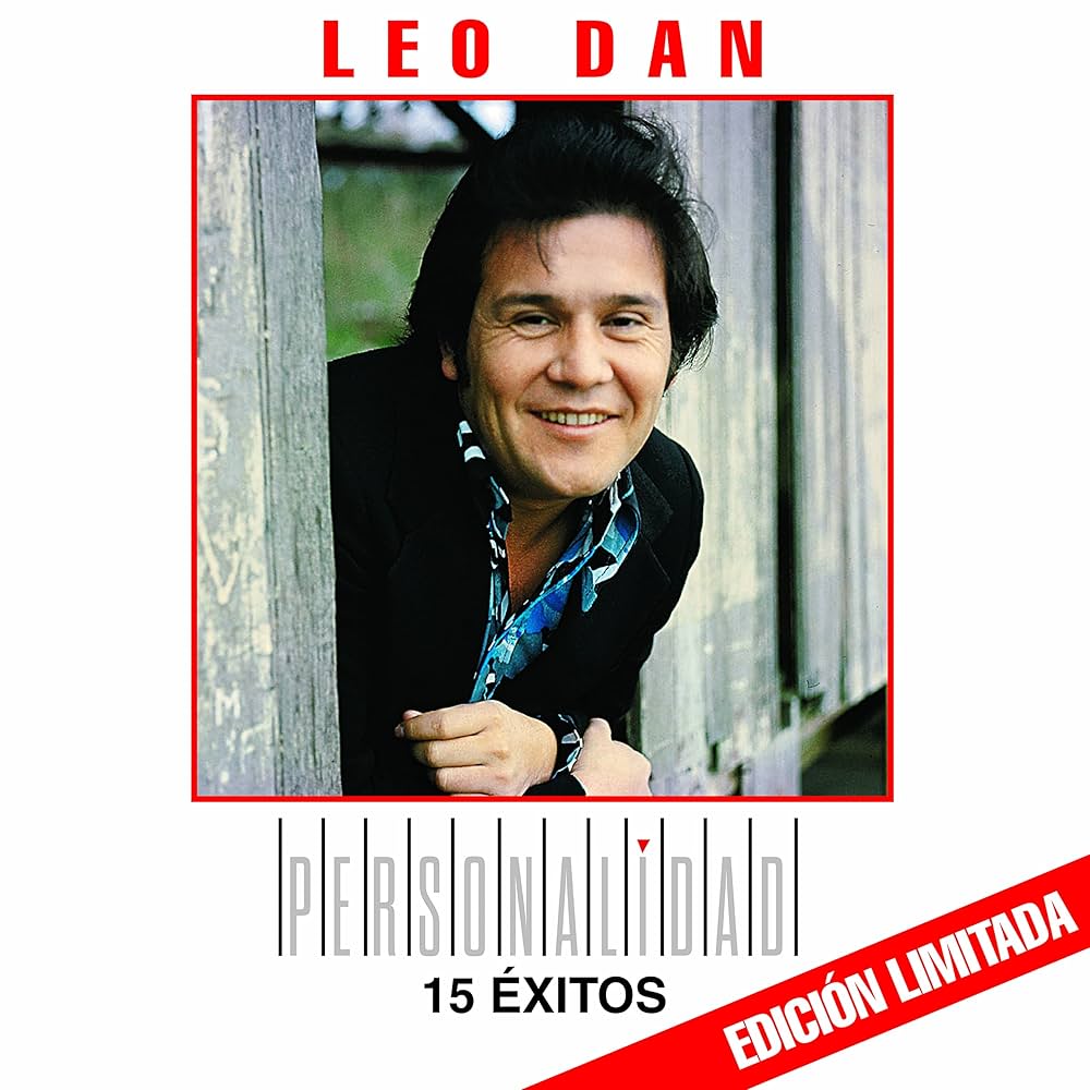 Leo Dan - Personalidad 15 Exitos