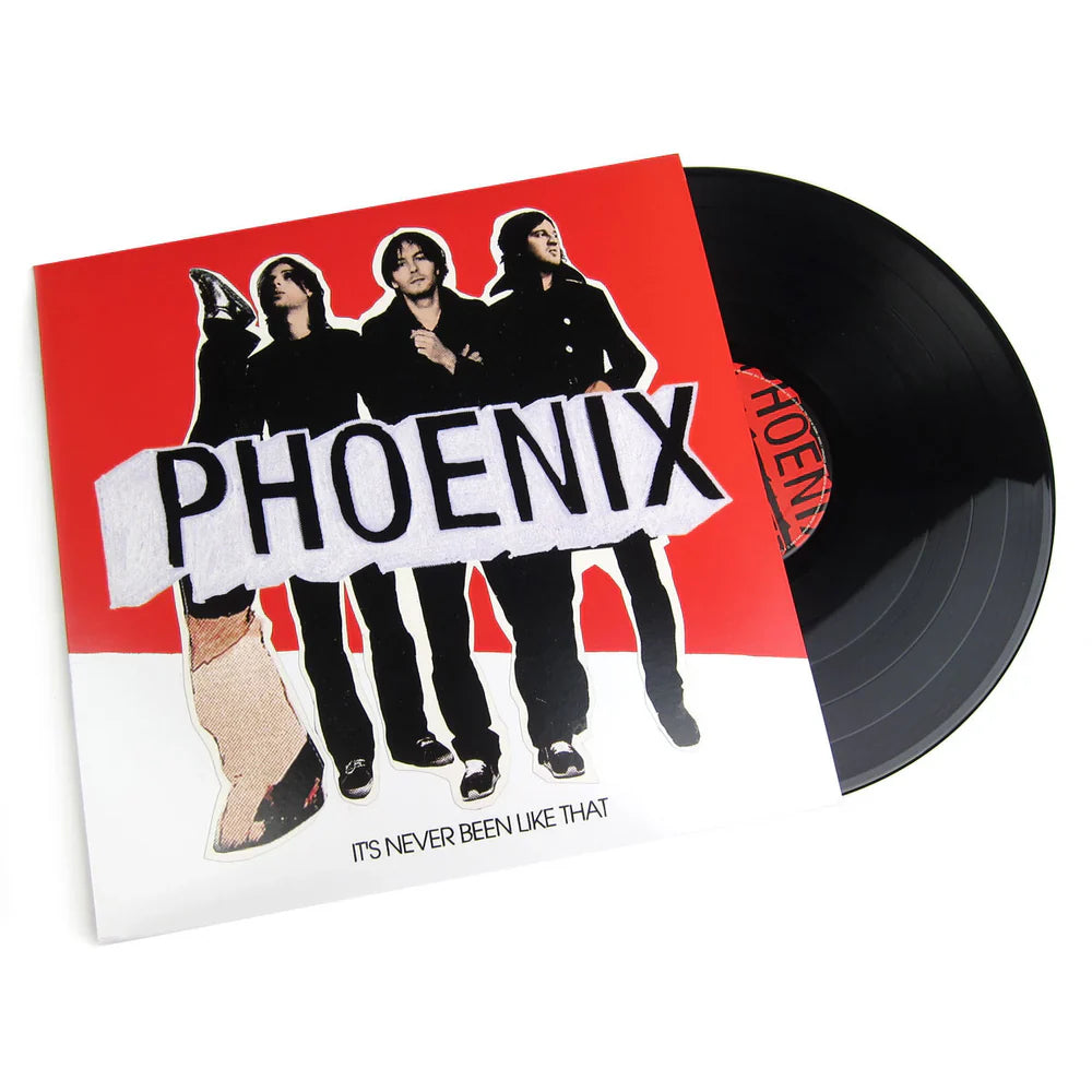 Phoenix - It's Never Been Like That