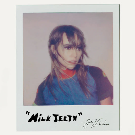 Suki Waterhouse - Milk teeth (Colored Vinyl)