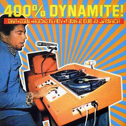 Various - 400% Dynamite!: Ska, Soul, Rocksteady, Funk, & Dub In Jamaica (Orange Vinyl) [Record Store Day 2025]