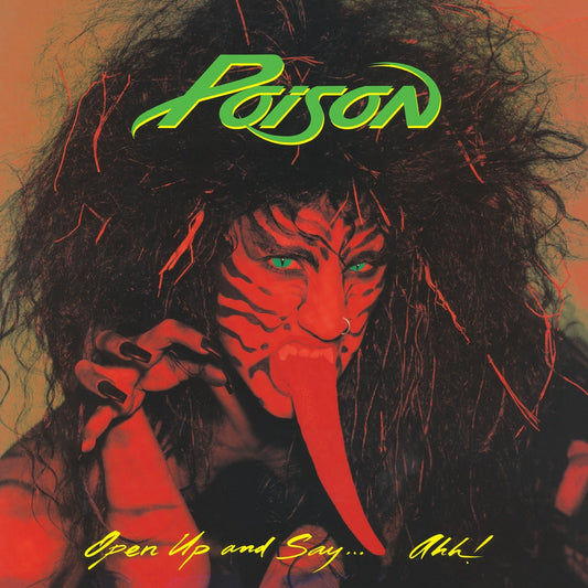 Poison  ‎– Open Up and Say...Ahh!
