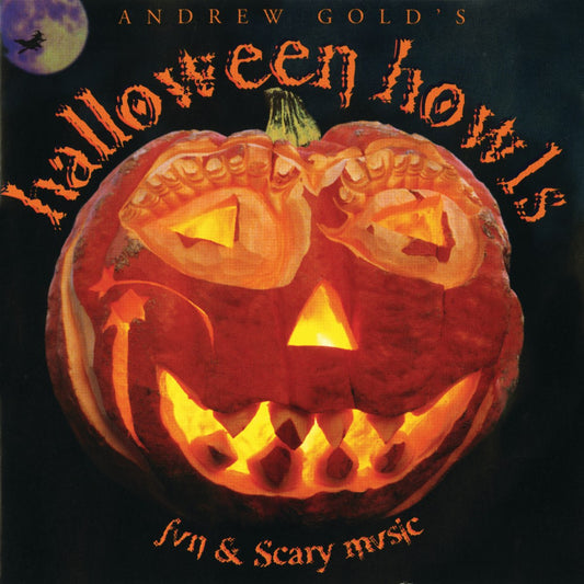 Andrew Gold - Halloween Howls: Fun & Scary Music