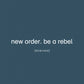 New Order - Be A Rebel Remixed [2LP] (Clear Vinyl, limited)