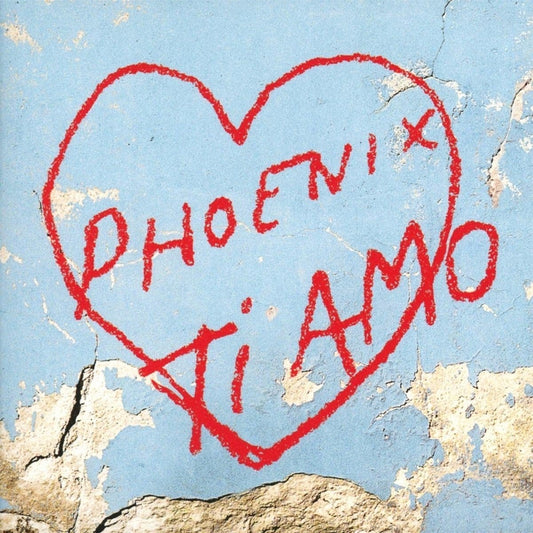 Phoenix - Ti Amo