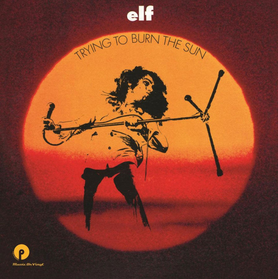 Elf / Trying To Burn The Sun