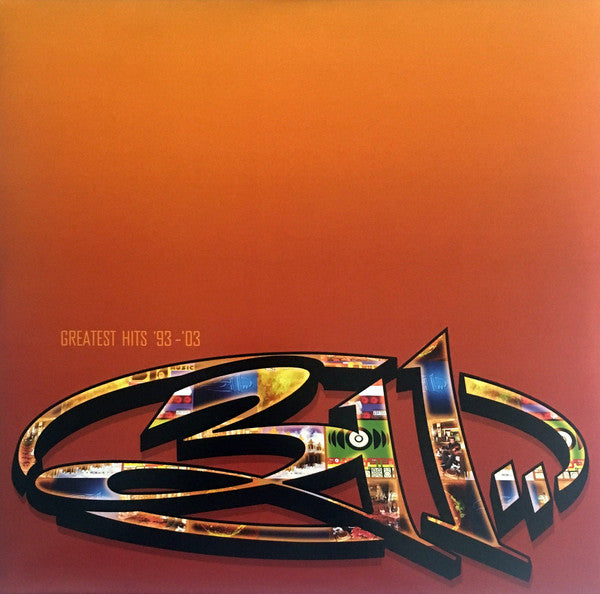 311 ‎– Greatest Hits '93 - '03