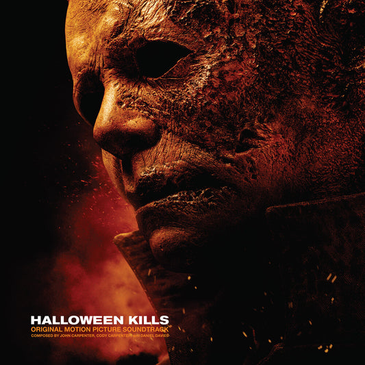 John Carpenter, Cody Carpenter And Daniel Davies ‎- Halloween Kills (Original Motion Picture Soundtrack)