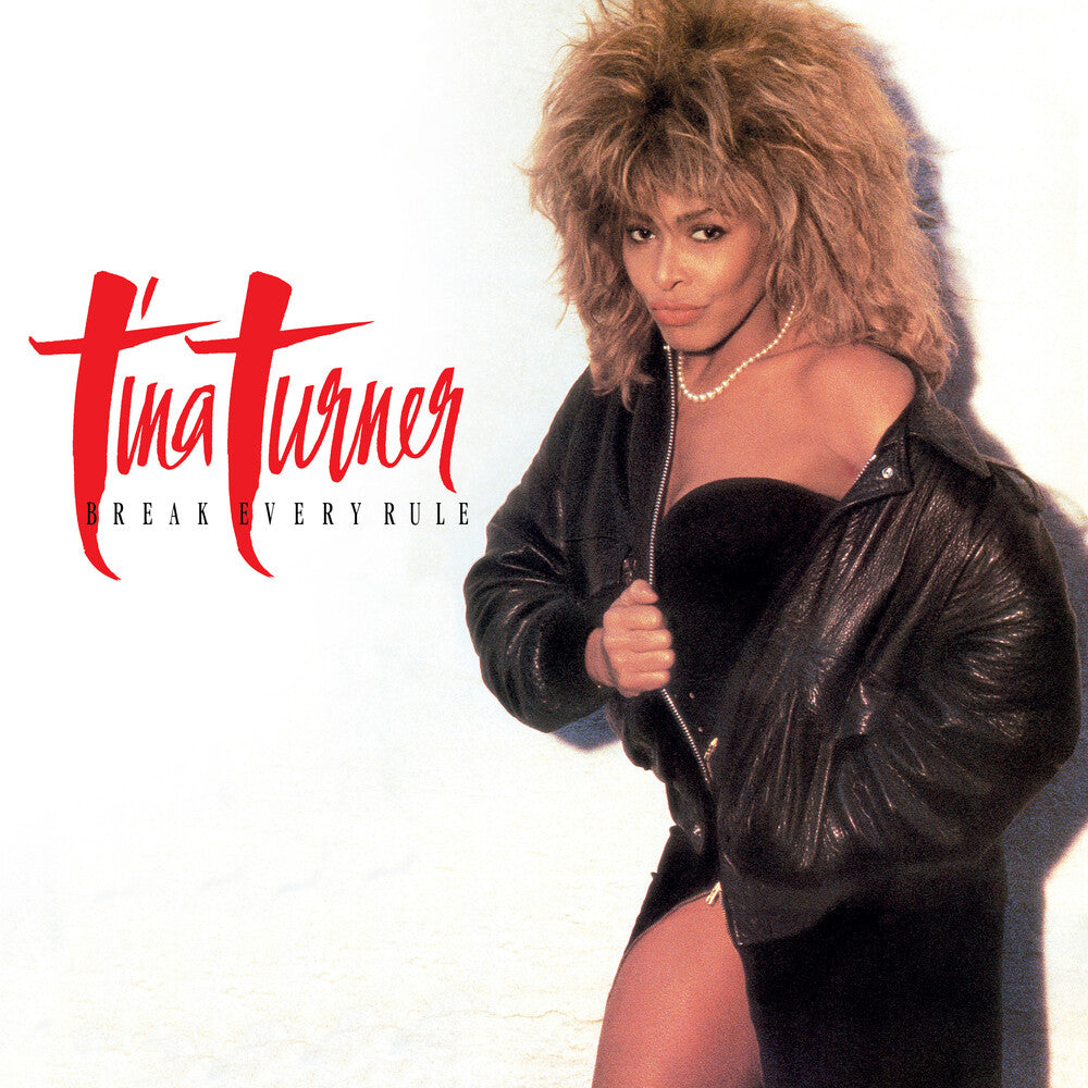 Tina Turner - Break Every Rule [LP] (remastered)