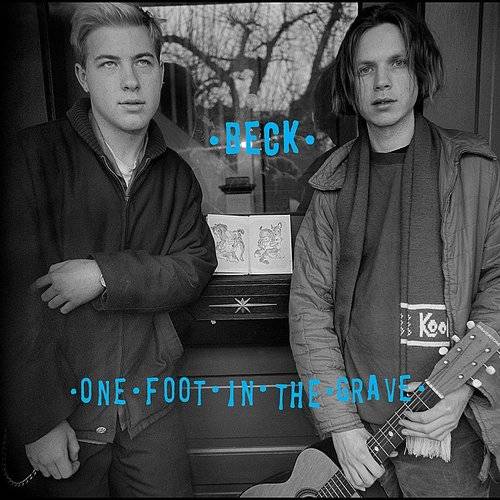 Beck / One foot on the Grave