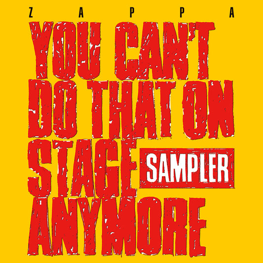 RSD Frank Zappa - You Can't Do That On Stage Anymore