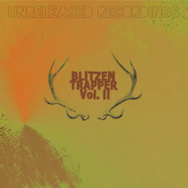 RSD Blitzen Trapper - Unreleased Recordings Vol. 2