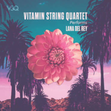 RSD Vitamin String Quartet - Performs Lana Del Ray [LP]