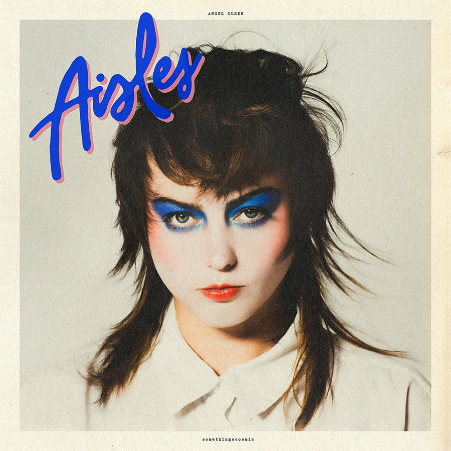 Angel Olsen - Aisles [12'']
