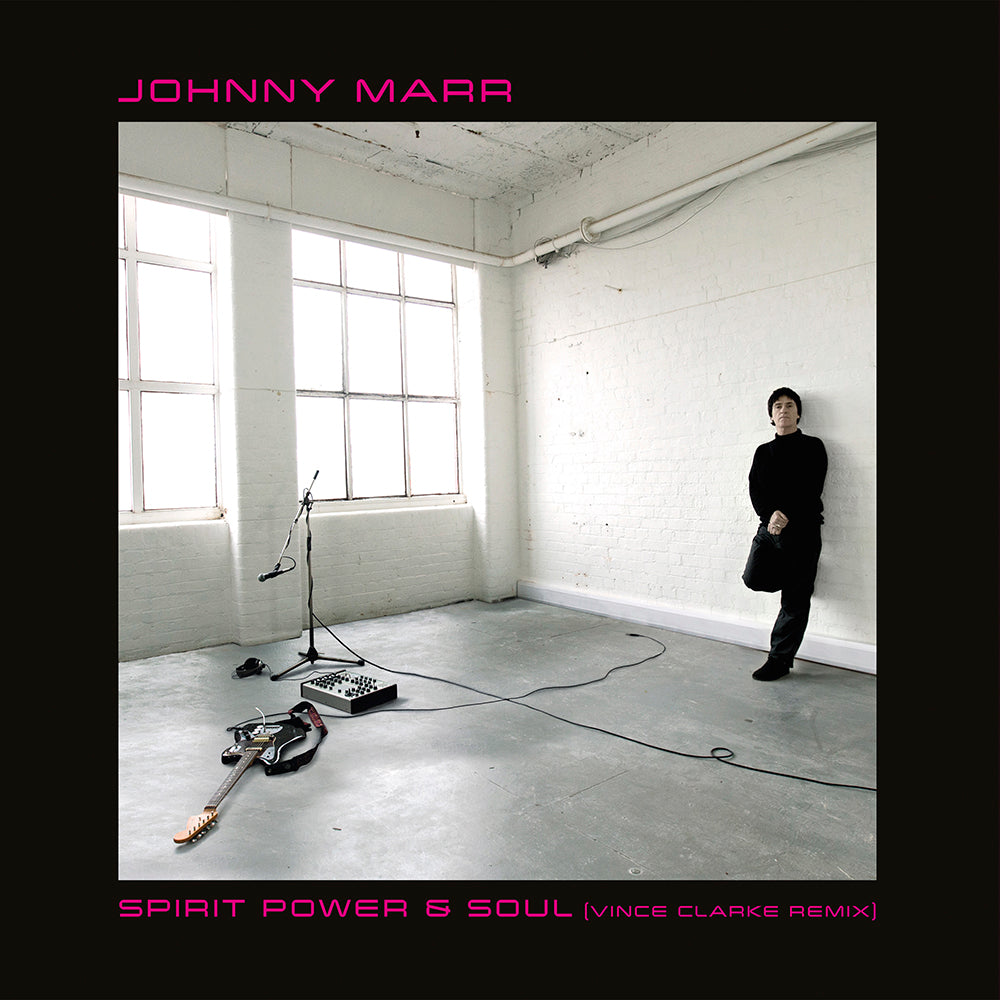 Johnny Marr - Spirit, Power & Soul (Vince Clarke Remix, Color Vinyl)