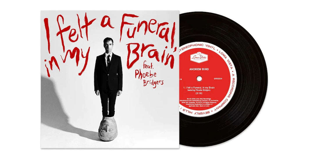 Andrew Bird - I felt a Funeral, in my Brain (feat. Phoebe Bridgers) [7'']