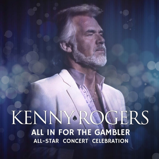 Kenny Rogers - All In For The Gambler: All Star Concert Celebration (RSD 2023)