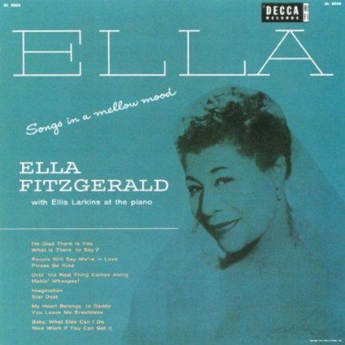 Ella Fitzgerald - Songs In a Mellow Mood