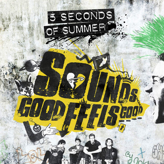 5 Seconds Of Summer ‎– Sounds Good Feels Good