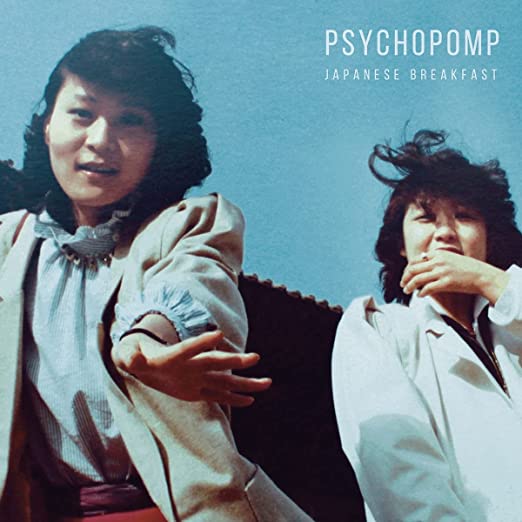 JAPANESE BREAKFAST - PSYCHOPOMP
