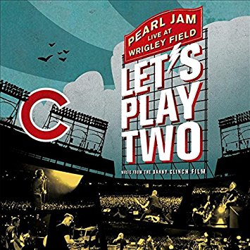 Pearl Jam -  “Let’s Play Two”