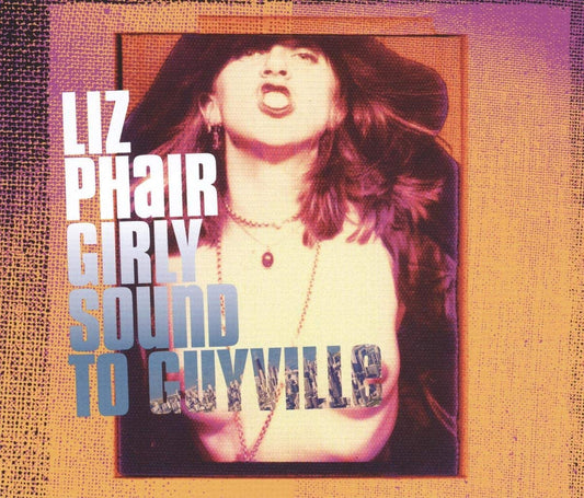 Liz Phair - Girly Sound to Guyville (25th Anniversary Boxset)