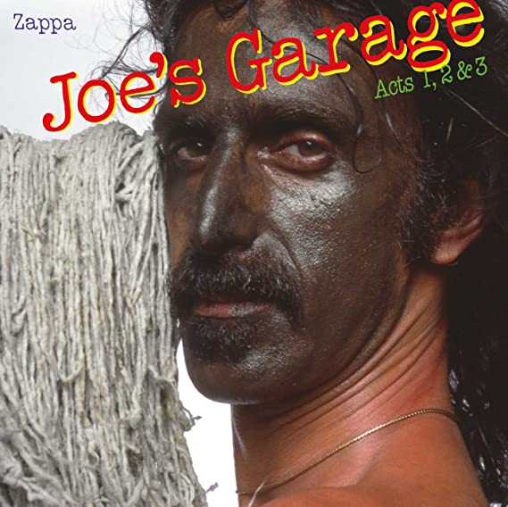 Frank Zappa / Joe's Garage Acts 1,2 & 3