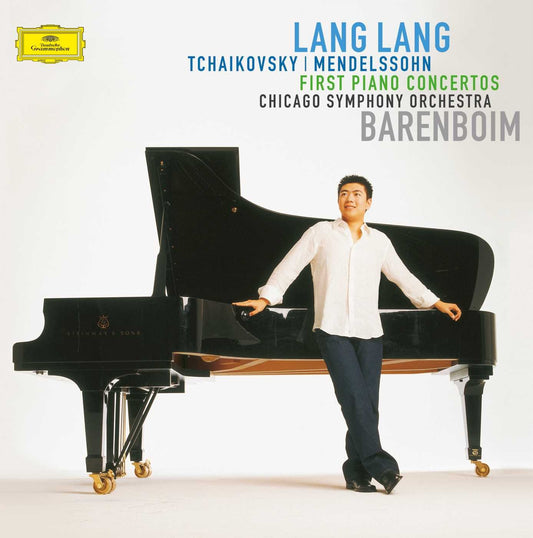 Lang Lang & Daniel Barenboim & Chicago Symphony Orchestra & Felix Mendelssohn & Pyotr Ilyich Tchaikovsky - Tchaikovsky / Mendelssohn: First Piano Concertos