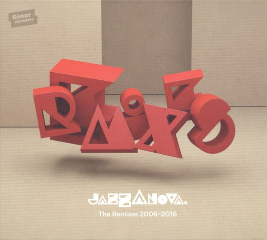 Jazzanova - The Remixes 2006-2016