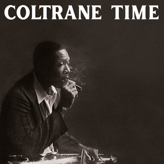 John Coltrane - Coltrane Time (Clear Vinyl)