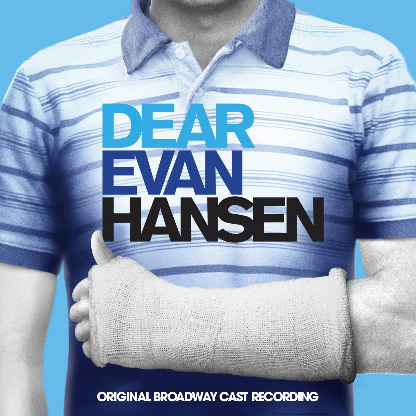 Original Broadway Cast of Dear Evan Hansen - Dear Evan Hansen Original Broadway Cast Recording