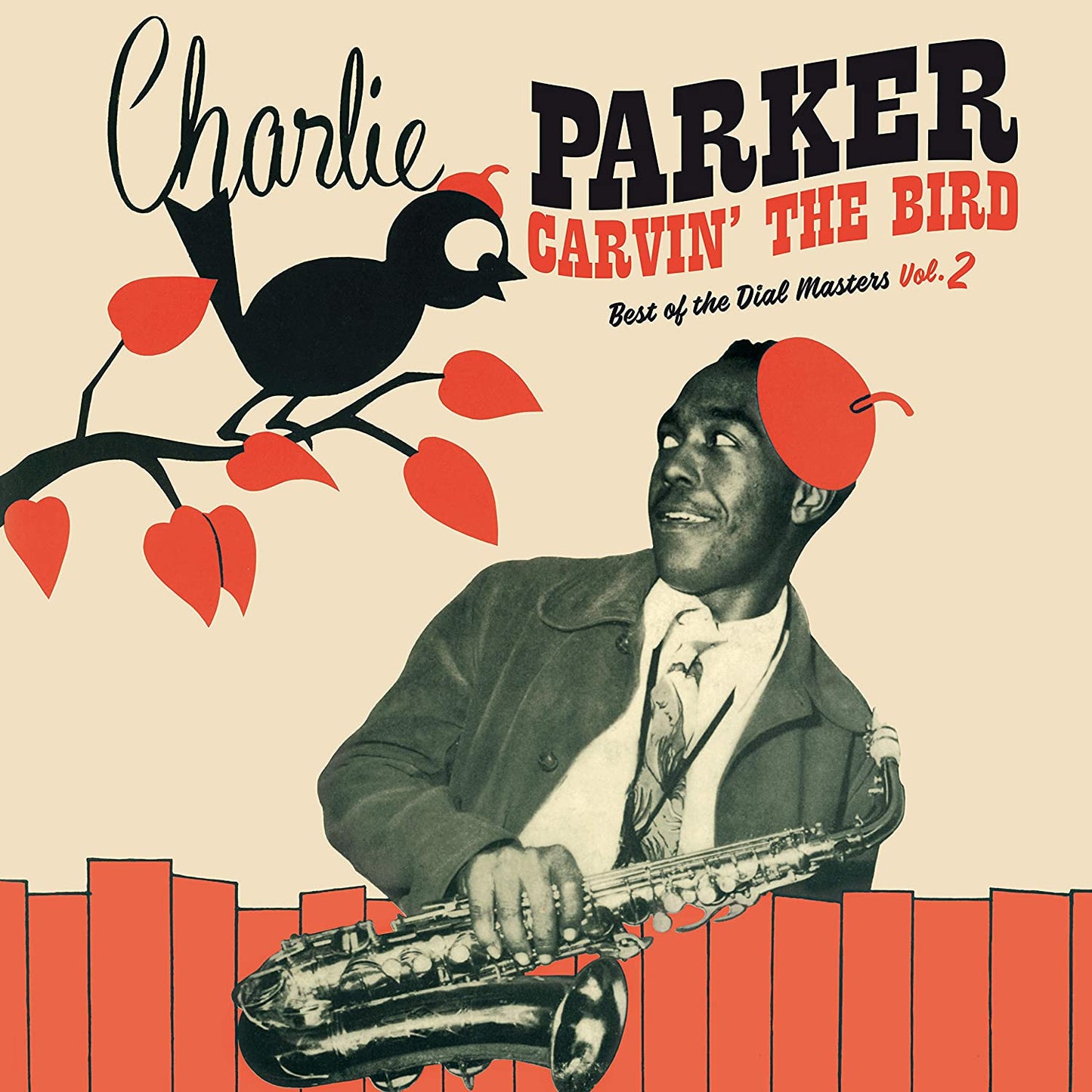 Charlie Parker - Carvin The Bird: Best Of The Dial Masters