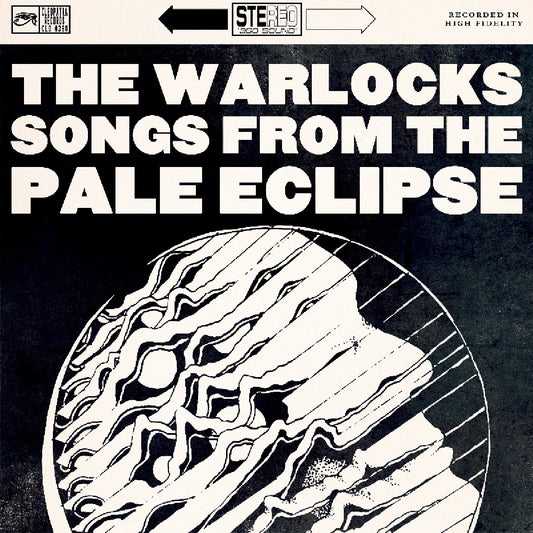 The Warlocks - Songs from the Pale Eclipse