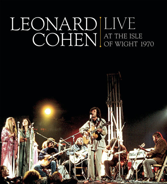 Leonard Cohen / Live at the Isle of Wight 1970