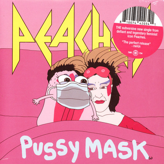 Peaches - Pussy Mask [7''] (Black Vinyl, one-sided with TMR logo etched on b-side)