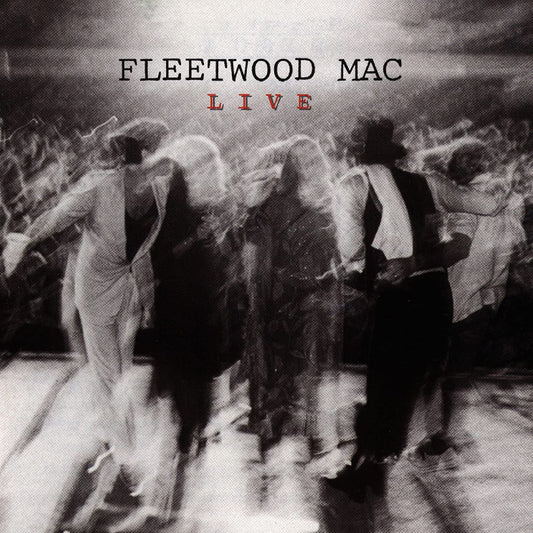 FLEETWOOD MAC - FLEETWOOD MAC LIVE