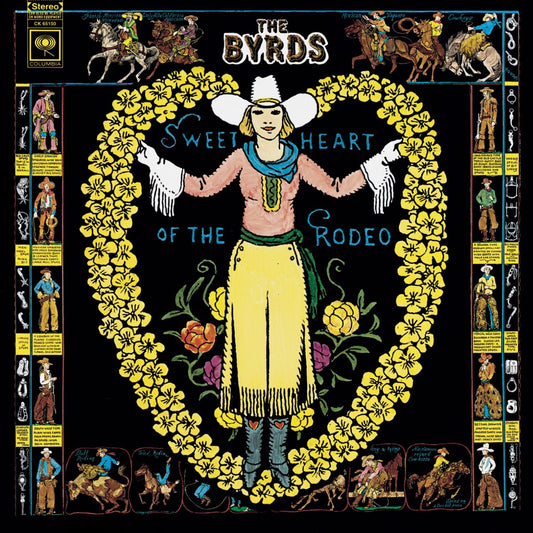 The Byrds ‎- Sweetheart Of The Rodeo