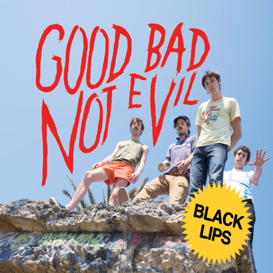 Black Lips - Good Bad Not Evil (Sky Blue Vinyl, Deluxe Edition)