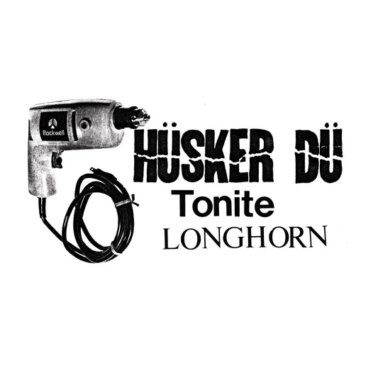 Hüsker Dü - Tonite Longhorn (RSD 2023)