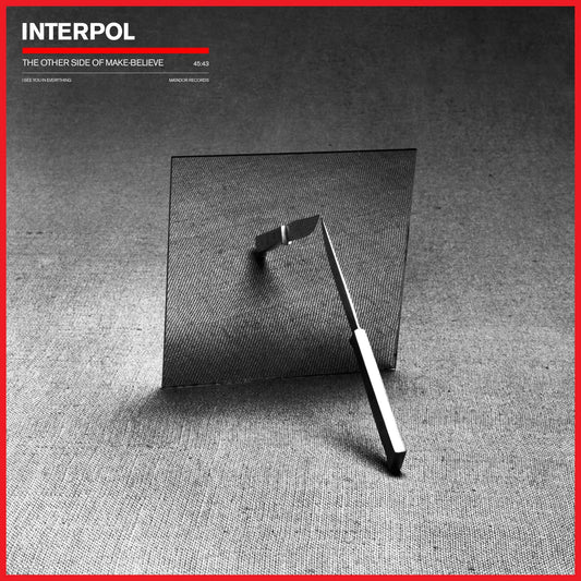 INTERPOL - THE OTHER SIDE OF MAKE BELIEVE