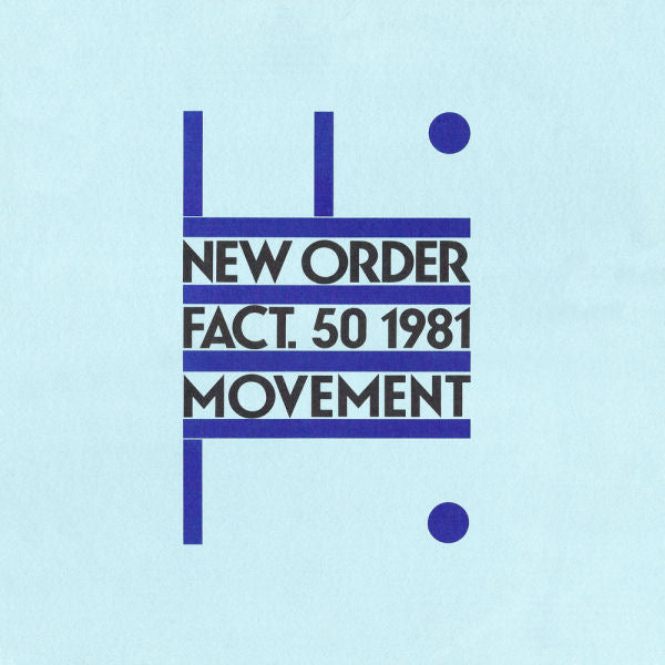 New Order - Fact. 50 1981 Movement