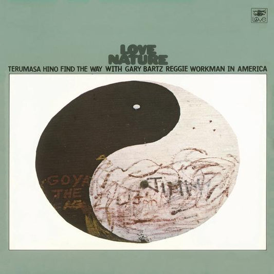 RSD Terumasa Hino Find the Way with Gary Bartz Reggie Workman in America: Love Nature