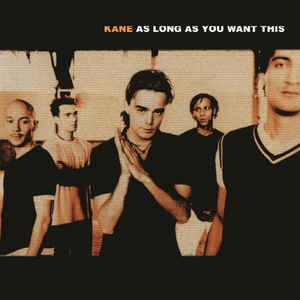 Kane - As Long As You Want This [LP] (180 Gram Audiophile Vinyl, first time on vinyl, insert)