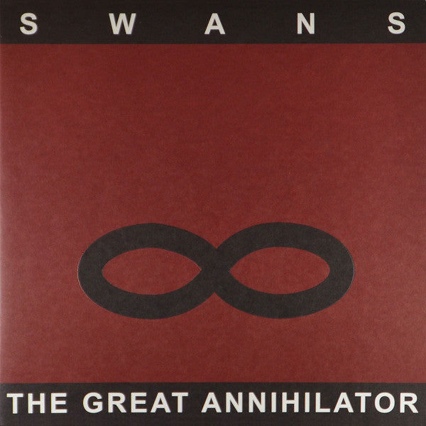 SWANS / The Great Annihilator
