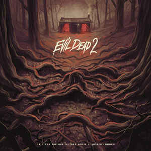 Joseph LoDuca - Evil Dead 2