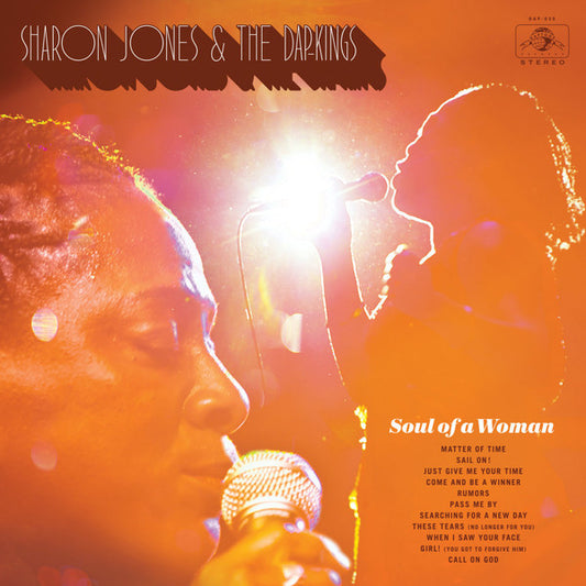 Sharon Jones & The Darkings - Soul Of a Woman