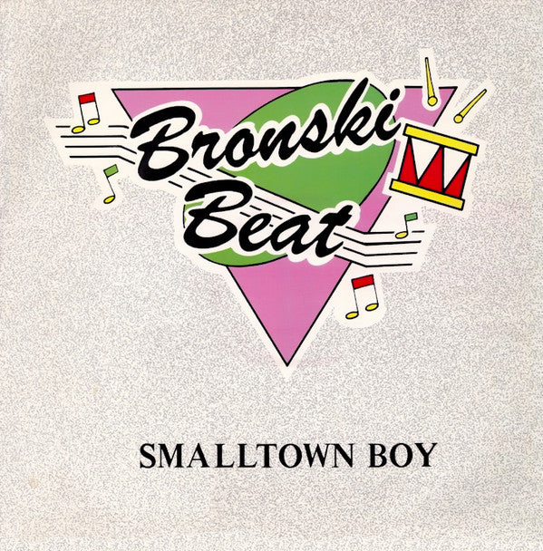 Bronski Beat / Smalltown Boy
