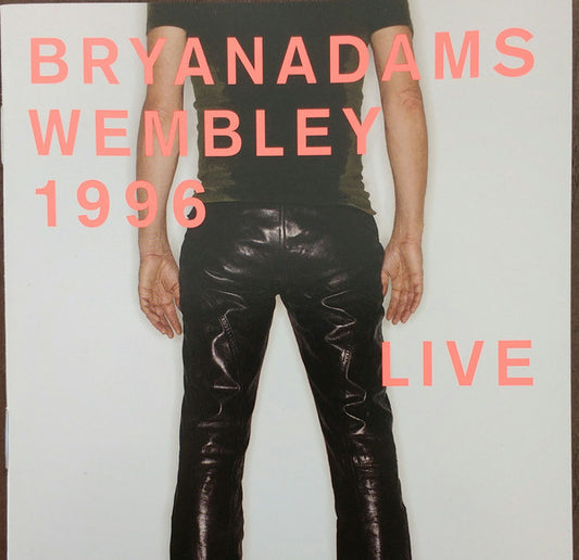 BRYAN ADAMS - WEMBLEY 1996 LIVE