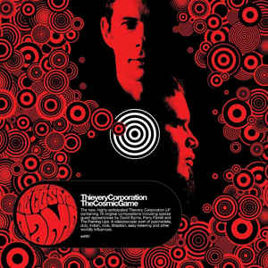 Thievery Corporation - The Cosmic Game [2LP]